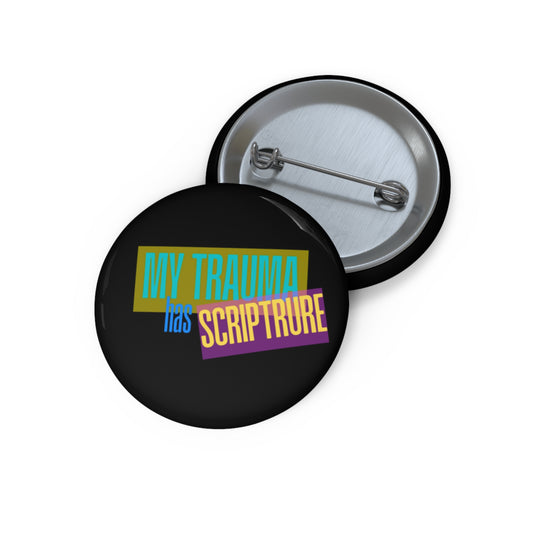 My Trauma Has Scripture