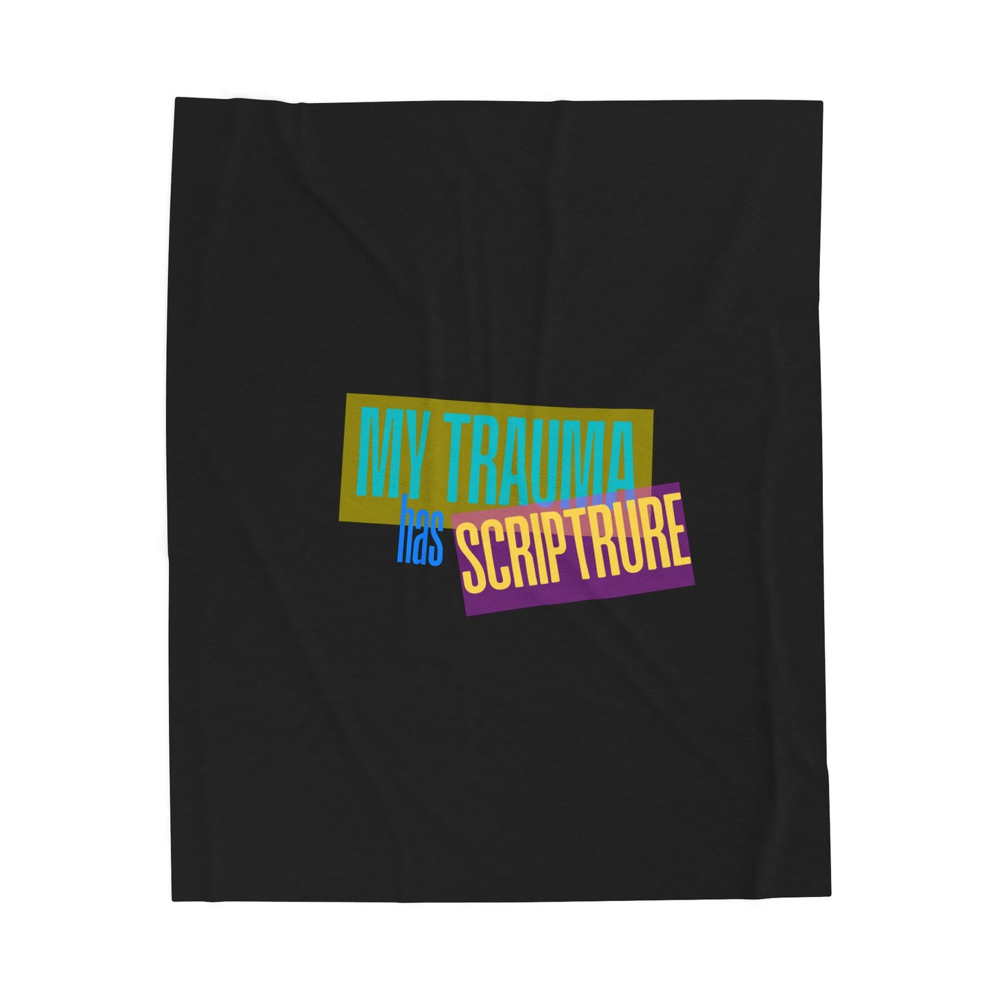 My Trauma Has Scripture